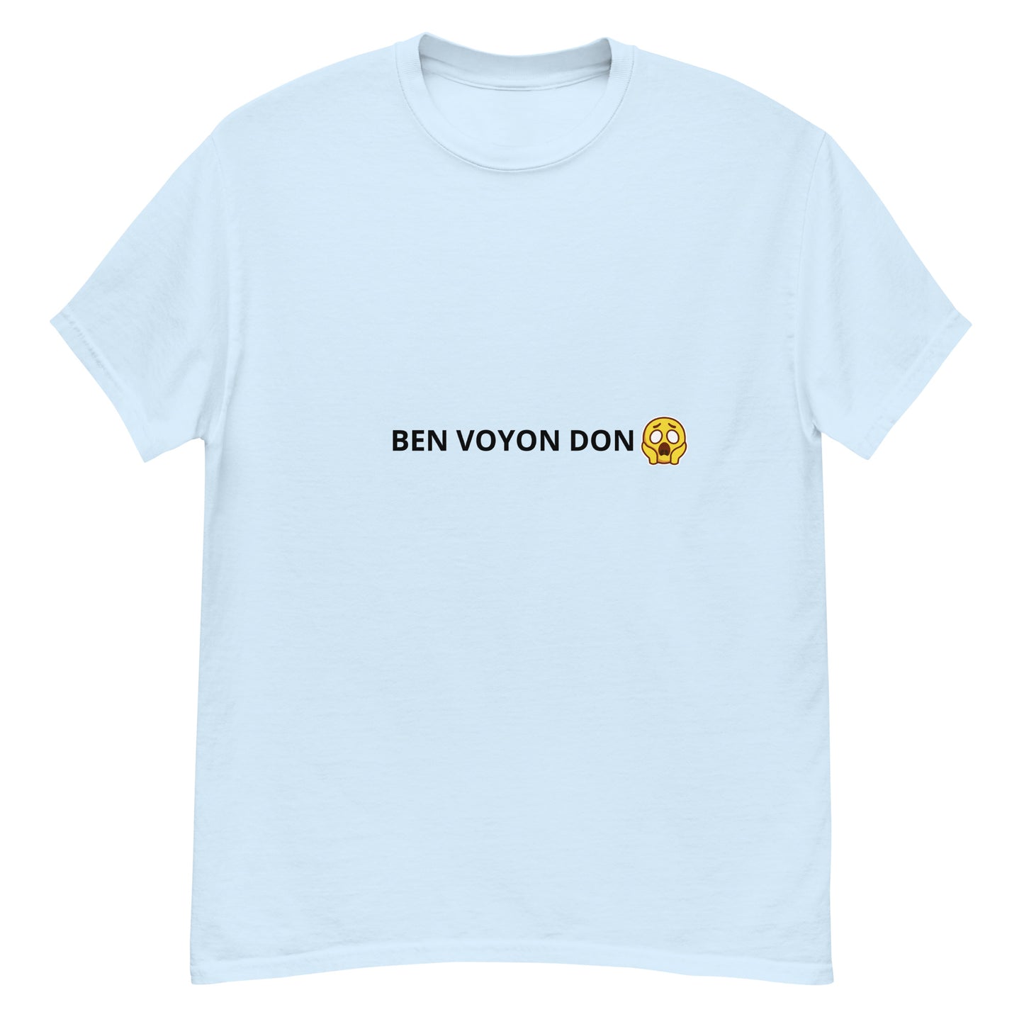 BEN VOYON DON 🙀 T-shirt